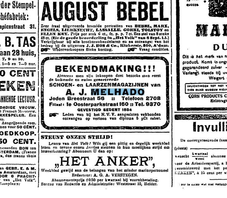 Melhado geeft ook korting aan leden van de NVV (vakbond).  <p>Deze advertentie is afkomstig uit de krant Het volk : dagblad voor de arbeiderspartij. De advertentie is van 20 oktober 1913.<br />Bron: http://kranten.kb.nl/</p>