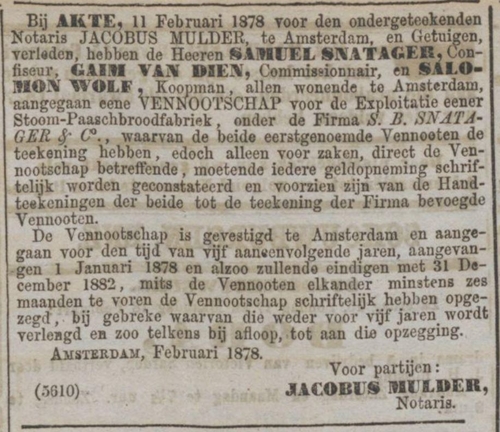 Oprichting Stoom - Paaschbroodfabriek Snatager. Bron: Het Algemeen Handelsblad van 14-2-1878 (via delpher)  