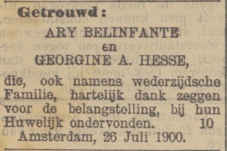 Huwelijksaankondiging van Ary Belinfante met Georgine A. Hesse, bron: Rotterdamsch nieuwsblad van 28-07-1900  