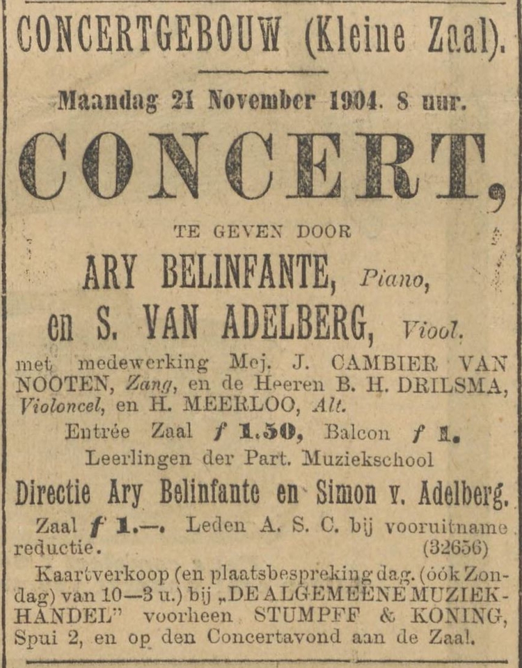 Aankondiging van een concert door Ary Belinfante en Simon van Adelsberg in het Concertgebouw (kleine zaal) m.m.v. leerlingen? Bron: Alg. hand. van 19-11-1904  