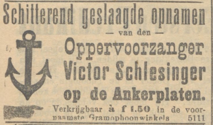 Advertentie voor de schitterende opnamen op de Ankerplaten van Victor Schlesinger in het NIW van 16-12-1910  