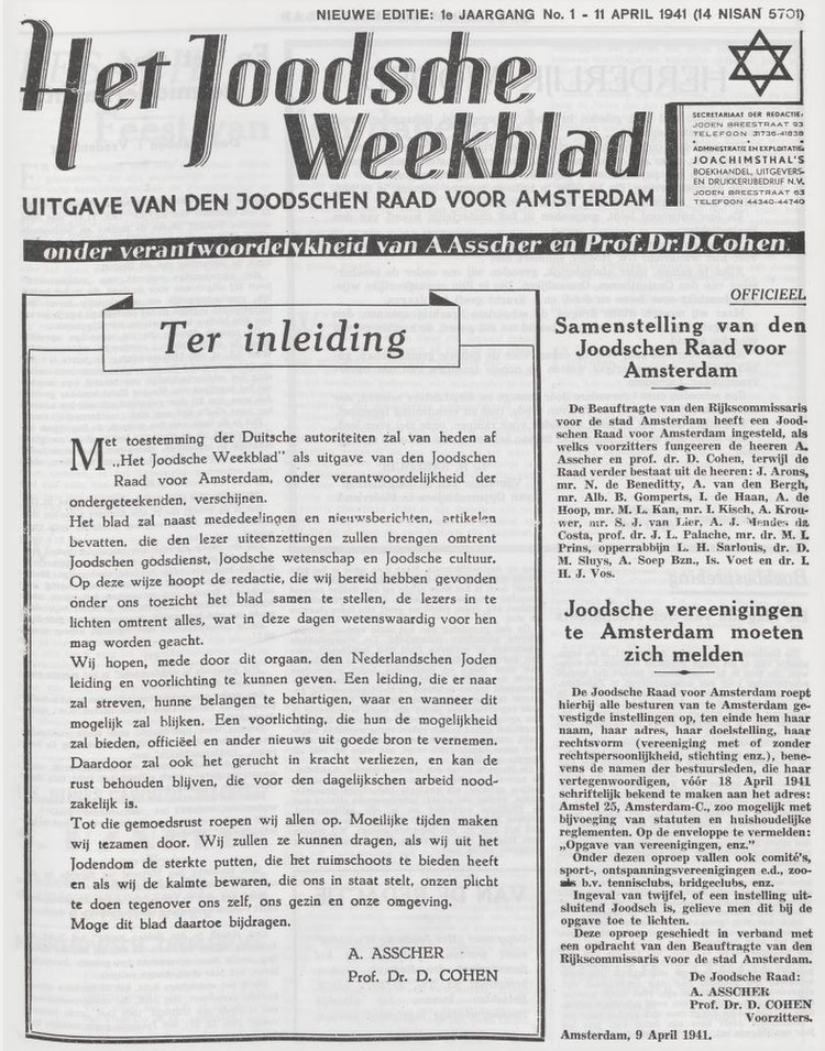 Het eerste nummer van Het Joodsche Weekblad : uitgave van den Joodschen Raad voor Amsterdam van 11-04-1941  