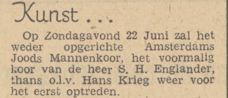 ‘Het weder opgerichte Amsterdams Joods Mannenkoor’ o.l.v Hans Krieg. Bron: Provinciale Drentsche en Asser courant van 18-06-1947  