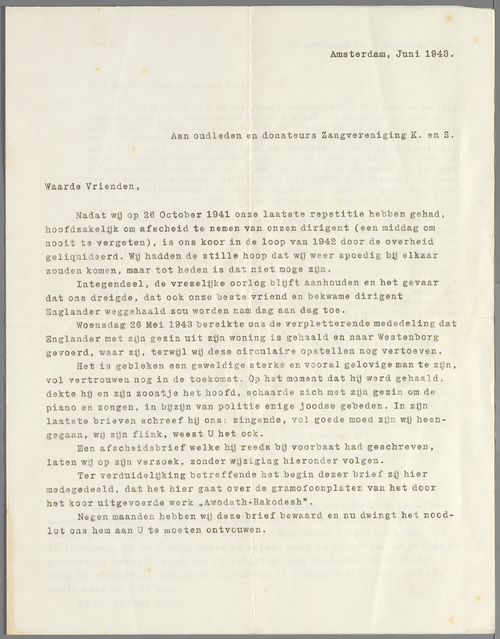 Brief aan de oud-leden en donateurs van de zangvereniging "Kunst en Strijd" over de afscheidsbrief die dirigent S.H. Englander al in september 1942 heeft geschreven aan voorzitter Kuil en die nu aan de leden wordt meegestuurd, juni 1943. Bron: JHM – D007649.  