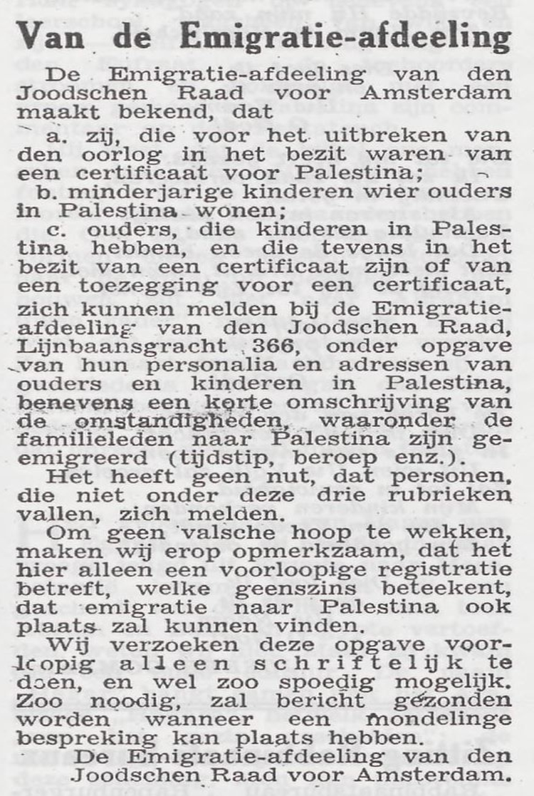Een bericht van de emigratieafdeling van de Joodse Raad Amsterdam. Bron: Het joodsche weekblad : uitgave van den Joodschen Raad voor Amsterdam van 30-10-1942  