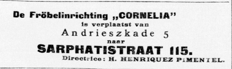 Adv voor de Fröbelinrichting Cornelia, verhuizing van de Andrieszkade 5 naar de Sarphatistraat 115, bron: De Telegraaf van 16-07-1904  