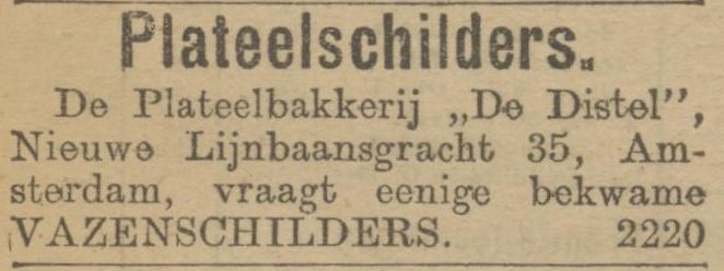 Bekwame vazenschilders gezocht voor De Distel, bron: Haagsche Courant van 12 augustus 1908  