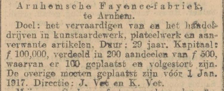Doel van de Arnhemsche Fayence fabriek, bron: het Alg. Handelsblad van 9 april 1907.  