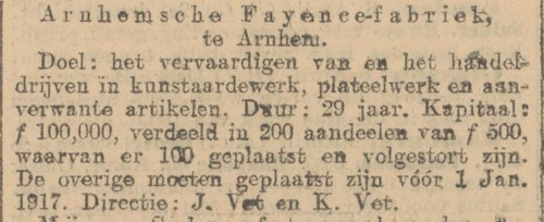 Doel van de Arnhemsche Fayence fabriek, bron: het Alg. Handelsblad van 9 april 1907.  