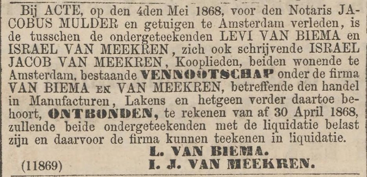 De firma van Levi van Biema en I.J. van Meekren wordt ontbonden, bron: Algemeen Handelsblad van  6 mei 1868  