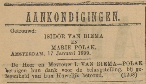 Familiebericht over het huwelijk van Isidor van Biema en Marie Polak, bron: het Algemeen Handelsblad van 18 januari 1899.  