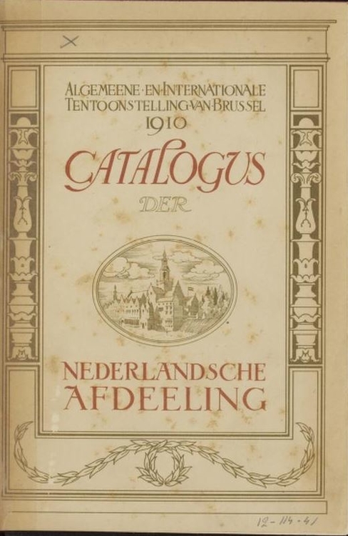 Naar Brussel en de Wereldtentoonstelling 1910, uit: Catalogus der Nederlandsche afdeeling.  